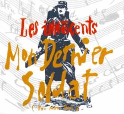 Les Innocents : Mon dernier soldat